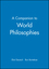 A Companion to World Philosophies (0631213279) cover image