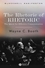 The Rhetoric of RHETORIC: The Quest for Effective Communication (1405112379) cover image