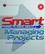 Smart Things to Know About Managing Projects (1841121479) cover image