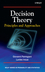 Decision Theory: Principles and Approaches (047149657X) cover image
