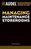 Audel Managing Maintenance Storerooms (076455767X) cover image