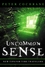 Uncommon Sense: Out of the Box Thinking for An In the Box World (184112477X) cover image