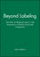Beyond Labeling: The Role of Maternal Input in the Acquisition of Richly Structured Categories (0631224580) cover image