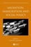 Migration, Immigration and Social Policy (1405146680) cover image