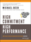 High Commitment High Performance: How to Build A Resilient Organization for Sustained Advantage (0787972282) cover image