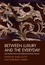 Between Luxury and the Everyday: Decorative Arts in Eighteenth-Century France (1405131683) cover image