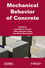 Mechanical Behavior of Concrete (1848211783) cover image