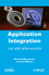 Application Integration: EAI B2B BPM and SOA (1848210884) cover image