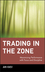Trading in the Zone: Maximizing Performance with Focus and Discipline (0471379085) cover image
