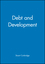 Debt and Development (0631181385) cover image