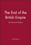 The End of the British Empire: The Historical Debate (0631164286) cover image