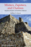 Mixtecs, Zapotecs, and Chatinos: Ancient Peoples of Southern Mexico (0631209786) cover image