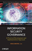 Information Security Governance: A Practical Development and Implementation Approach (0470131187) cover image