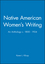 Native American Women's Writing: An Anthology c. 1800 - 1924 (0631205187) cover image