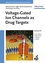 Voltage-Gated Ion Channels as Drug Targets (3527312587) cover image