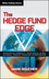 The Hedge Fund Edge: Maximum Profit/Minimum Risk Global Trend Trading Strategies (0471185388) cover image