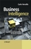 Business Intelligence: Data Mining and Optimization for Decision Making (0470511389) cover image