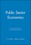 Public Sector Economics, 4th Edition (0631162089) cover image