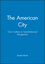 The American City: Civic Culture in Sociohistorical Perspective (1557869189) cover image