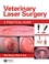 Veterinary Laser Surgery: A Practical Guide (081380678X) cover image
