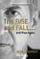 The Rise and Fall...and Rise Again (1906465290) cover image
