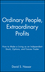 Ordinary People, Extraordinary Profits: How to Make a Living as an Independent Stock, Options, and Futures Trader  (0471723991) cover image