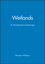Wetlands: A Threatened Landscape (0631191992) cover image