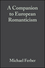 A Companion to European Romanticism (1405110392) cover image