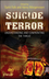 Suicide Terror: Understanding and Confronting the Threat (0470087293) cover image
