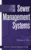 Sewer Management Systems (0471317993) cover image