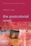 The Postcolonial Novel (0745632793) cover image