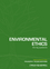 Environmental Ethics: The Big Questions (1405176393) cover image