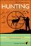 Hunting - Philosophy for Everyone: In Search of the Wild Life (1444335693) cover image