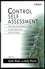 Control Self Assessment: For Risk Management and Other Practical Applications (0471986194) cover image