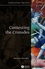 Contesting the Crusades (1405111895) cover image