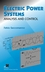 Electric Power Systems: Analysis and Control (0471234397) cover image