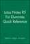 Lotus Notes R5 For Dummies Quick Reference (0764503197) cover image