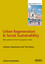 Urban Regeneration and Social Sustainability: Best Practice from European Cities (1405194197) cover image