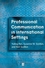Professional Communication in International Settings (0631225099) cover image