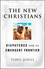 The New Christians: Dispatches from the Emergent Frontier (047045539X) cover image