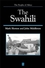 The Swahili: The Social Landscape of a Mercantile Society (063118919X) cover image