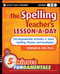 The Spelling Teacher's Lesson-a-Day: 180 Reproducible Activities to Teach Spelling, Phonics, and Vocabulary (0470429801) cover image