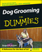 Dog Grooming For Dummies (0471773905) cover image