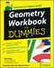 Geometry Workbook For Dummies (0471799408) cover image