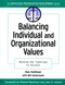 Balancing Individual and Organizational Values: Walking the Tightrope to Success  (0787957208) cover image