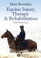 Equine Injury, Therapy and Rehabilitation, 3rd Edition (1405150610) cover image
