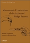 Microscopic Examination of the Activated Sludge Process (0470050713) cover image