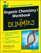 Organic Chemistry I Workbook For Dummies (0470251514) cover image