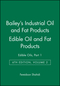 Bailey's Industrial Oil and Fat Products, Volume 2, Edible Oil and Fat Products: Edible Oils, Part 1, 6th Edition (0471385514) cover image