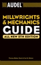 Audel Millwrights and Mechanics Guide, 5th Edition (0764541714) cover image
